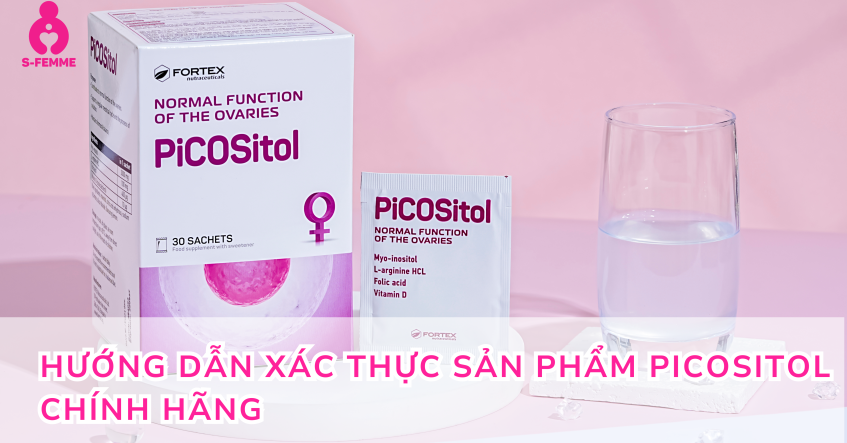 Hướng dẫn xác thực sản phẩm PiCOSitol chính hãng