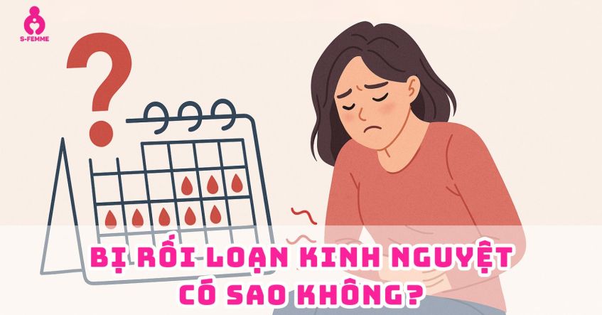 Giải đáp: Bị rối loạn kinh nguyệt có sao không​?